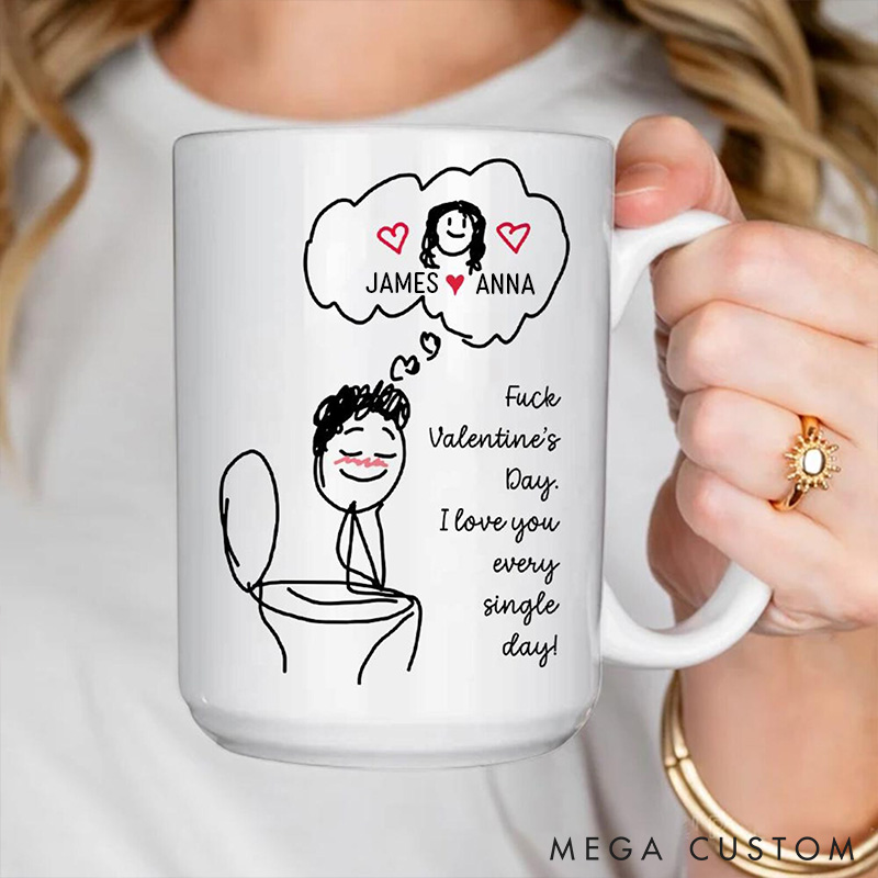 Personalized Funny Couple Mug Custom Toilet Love Cups for Couple I Love You Every Single Day Gift Coffee Mug Valentine's Day Gift for Him Her