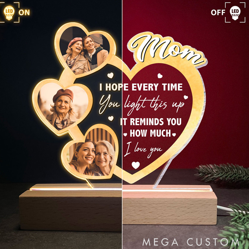 Personalized Photo LED Light We Hope Every Time You Light This Up Special Gift for Mom Mother's Day