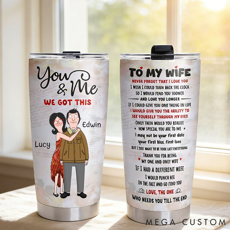 Personalized Couple Tumblers You & Me We Got This Custom Gifts for Couple Tumbler for Husband Wife Anniversary Valentine's Gift