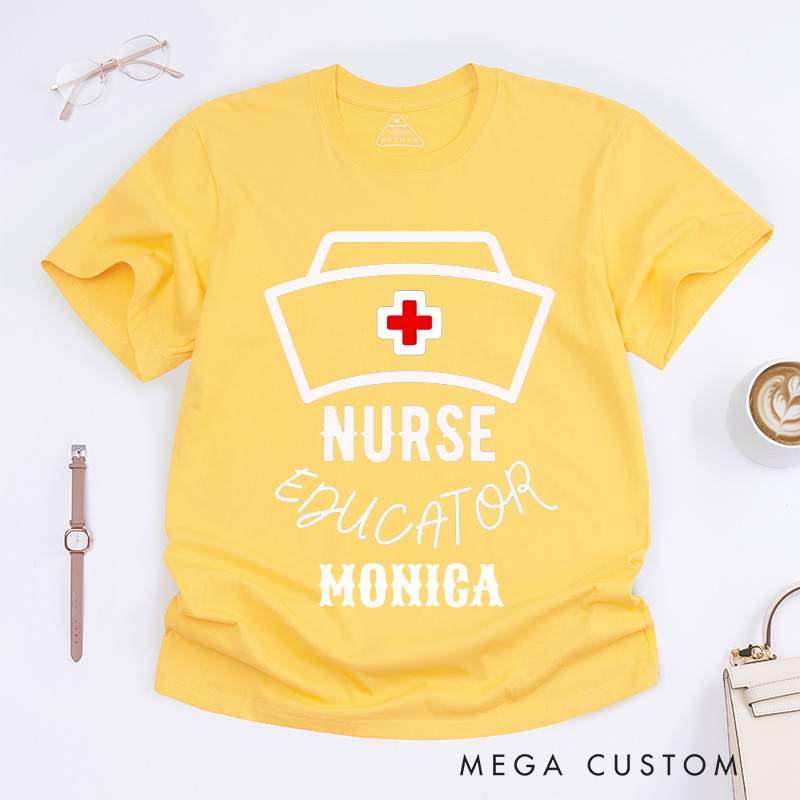 Personalized Nurse T-Shirts Nurse Educator Fashion Design T-Shirts