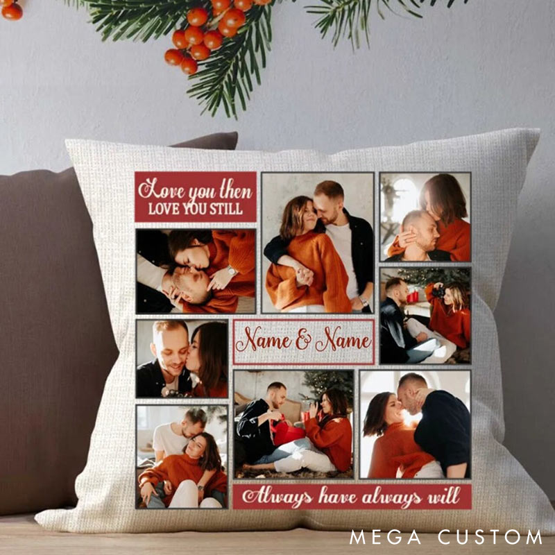 Personalized Couple Custom Photo Throw Pillow Love You Still Home Pillow Valentine's Day gift for Husband Wife Romantics Anniversary Gift for Him Her