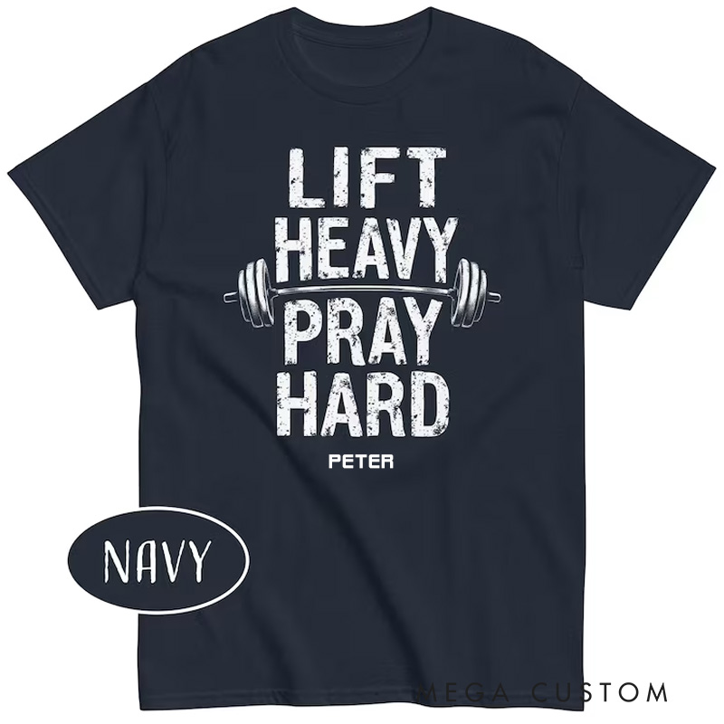 Personalized Lift Heavy Pray Hard T-Shirt Jesus And Gym Lover Shirt Bodybuilder Christian Dad Gift Weightlifter Christian Gym Shirt for Fitness Enthusiasts Bodybuilders and Gym Lovers