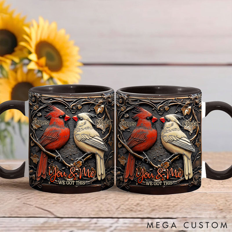 Personalized Cardinal Bird Couple Mug You & Me We Got This Couple Love Bird Coffee Cup Anniversary Valentine's Gift