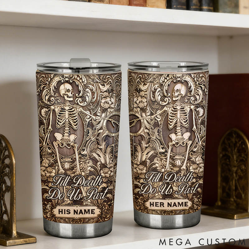 Personalized Till Death Do Us Part Skeleton Couple Tumbler Custom Gothic Couple Tumbler Imitation 3D Print Tumbler for Couple