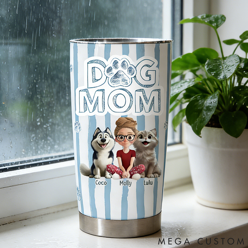 Personalized Pet Lover Dog Mom Cat Mom 20oz Tumbler