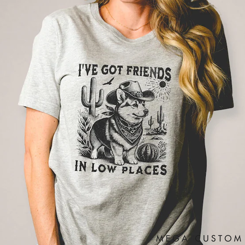 Personalized Pet Lover I've Got Friends in Low Places T-Shirt