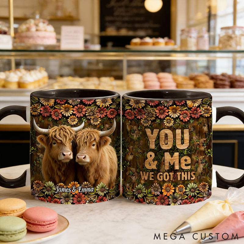 Personalized Couple You&Me We Got This Mug Highland Cow Mug Valentine Gift for Wife Romantic Coffee Mug for husband Valentine Mug for Her Him