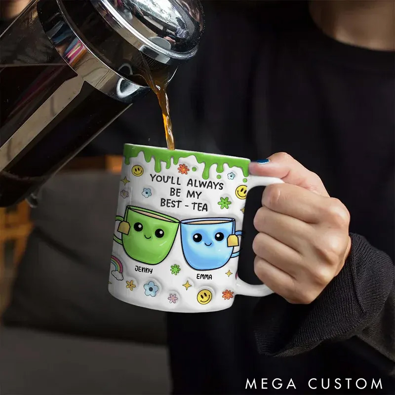 Personalized Couple You'll Always Be My Best Tea Mug 3D Effect Mug Edge-to-Edge Mug for Husband Wife Valentine's Gift for Him Her