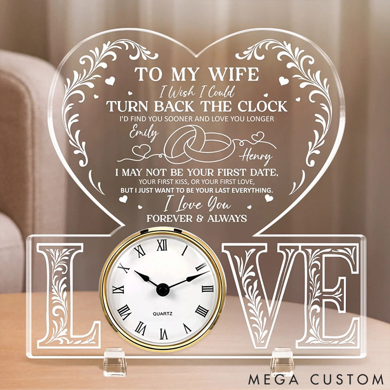 Personalized Couple I Wish I Could Turn Back The Clock Acrylic Desk Clock Custom Newlyweds Desk Clock Anniversary Gift Valentines Day Gift for Him Her