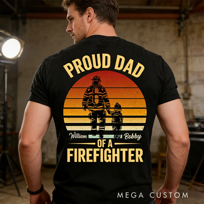 Personalized Family Gifts Custom Name Proud Dad of a Firefighter Shirt Father and Son Silhouette Tee Classic Fireman Theme T Shirt