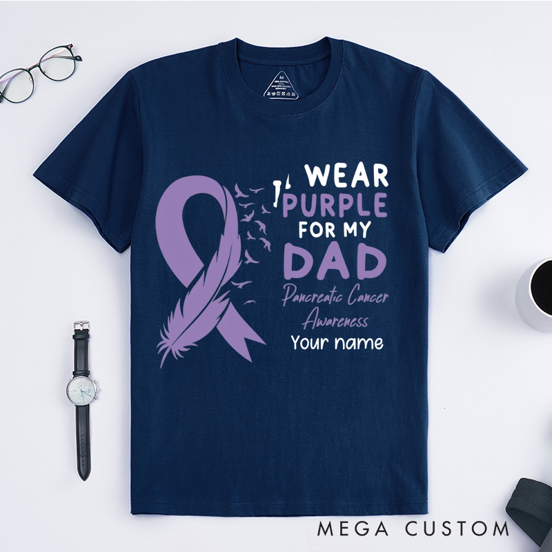 Personalized I Wear Purple for My Dad T-Shirt Pancreatic Cancer Awareness Gift