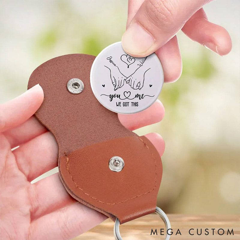 Personalized Couple Pocket Hug with Leather Keychain You&Me We Got This Keychain Valentine's Gift for Husband Anniversary Gift for Boyfriend