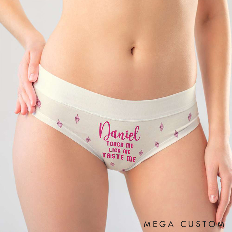 Personalized Women Touch Me Lick Me Taste Me Low-waisted Brief Custom Girlfriend Wife Underwear with Man Name Anniversary Valentines Day Gift for Her