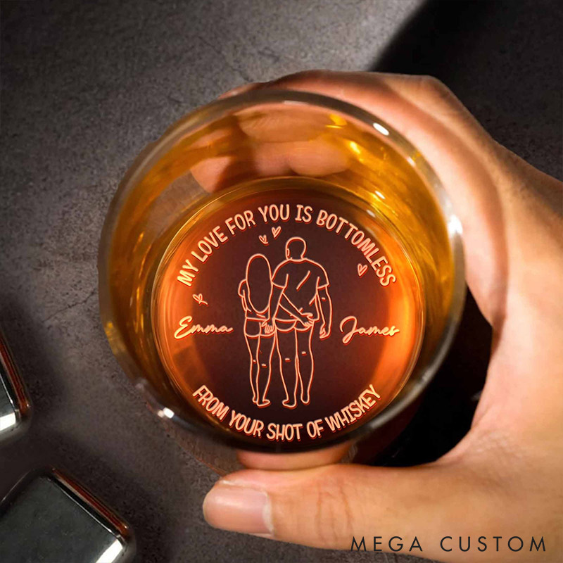 Personalized Couple My Love For You Is Bottomless Whiskey Glass Whiskey Glass for Husband Funny Whiskey Commitment Gift for Boyfriend