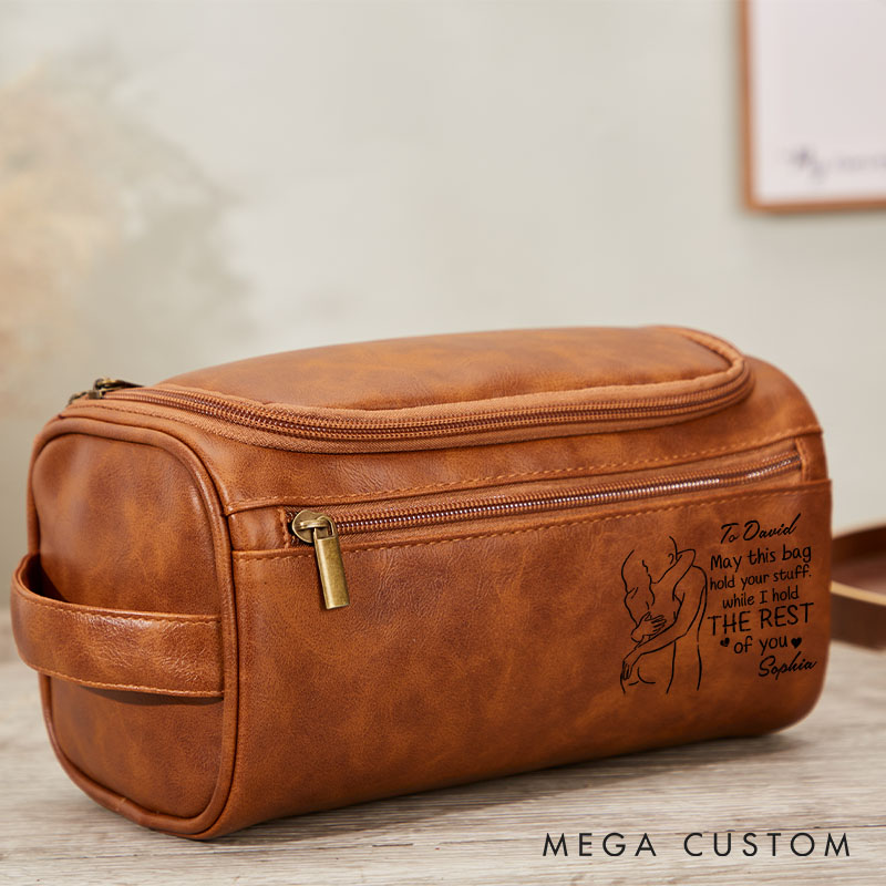 Personalized Leather Toiletry Bag Gift for Him Custom Leather Toiletry Bag Hold Your Stuff I'll Hold Your Heart Husband Travel Bag