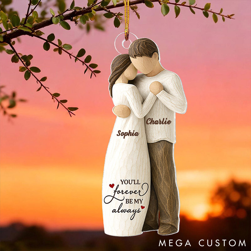 Personalized Couple Acrylic Car Ornament You Will Forever Be My Always Acrylic Ornament Gift for Him Her Couple Valentine's Anniversary Gift