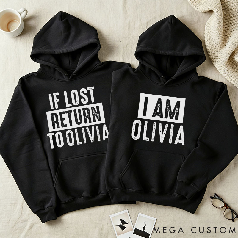 Personalized Couple If Lost Return to Name and I Am Name Hoodie Couple Valentine's Day Sweatshirt for Boyfriend Girlfriend Husband Wife