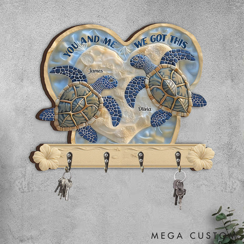 Personalized Couple Turtle You And Me We Got This Wooden Key Holder Custom Ocean Style Graphic 3D Printed Effect Key Hanger Valentines Day Gift