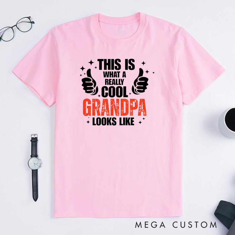 Personalized Grandpa T-Shirt Custom This Is What a Really Cool Grandpa Looks Like Gift for Grandfather Father's Day Birthday Comfortable Cotton Shirt