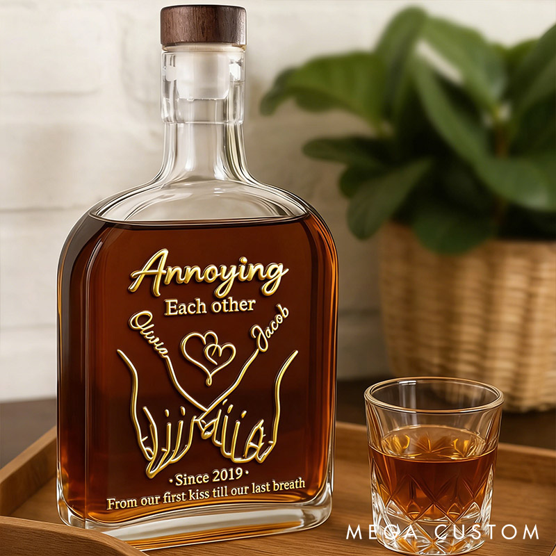 Personalized Couple Together Forever Whiskey Bottle Annoying Each Other Whiskey Bottle 3D Effect Graphic Anniversary Gift for Husband Wife
