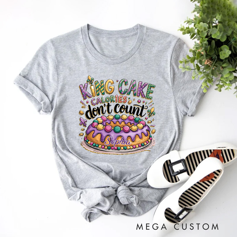 Personalized Don't Count Calories Classic T-shirts Mardi Gras Food Tshirt with Name Louisiana Shirt for King Cake Lover Baker Baking Lover