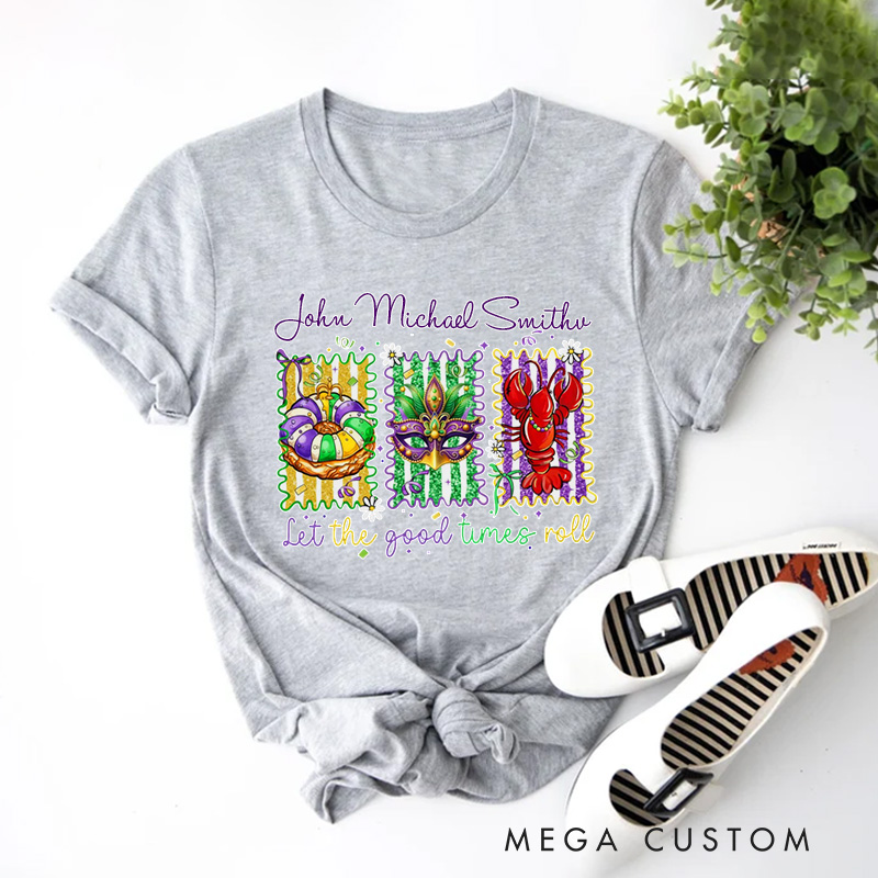 Personalized Let the Good Times Roll Classic T-shirts Mardi Gras King Cake Tee with Name Coquette Shirt for Donut Lover Baker Baking Lover