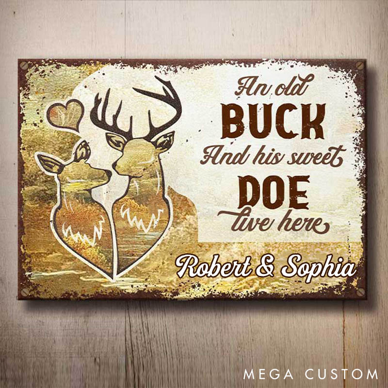 Personalized Rustic Deer Couple Wall Metal Sign An Old Buck & His Sweet Doe Couple Deer Home Decor SignAnniversray Valentine's