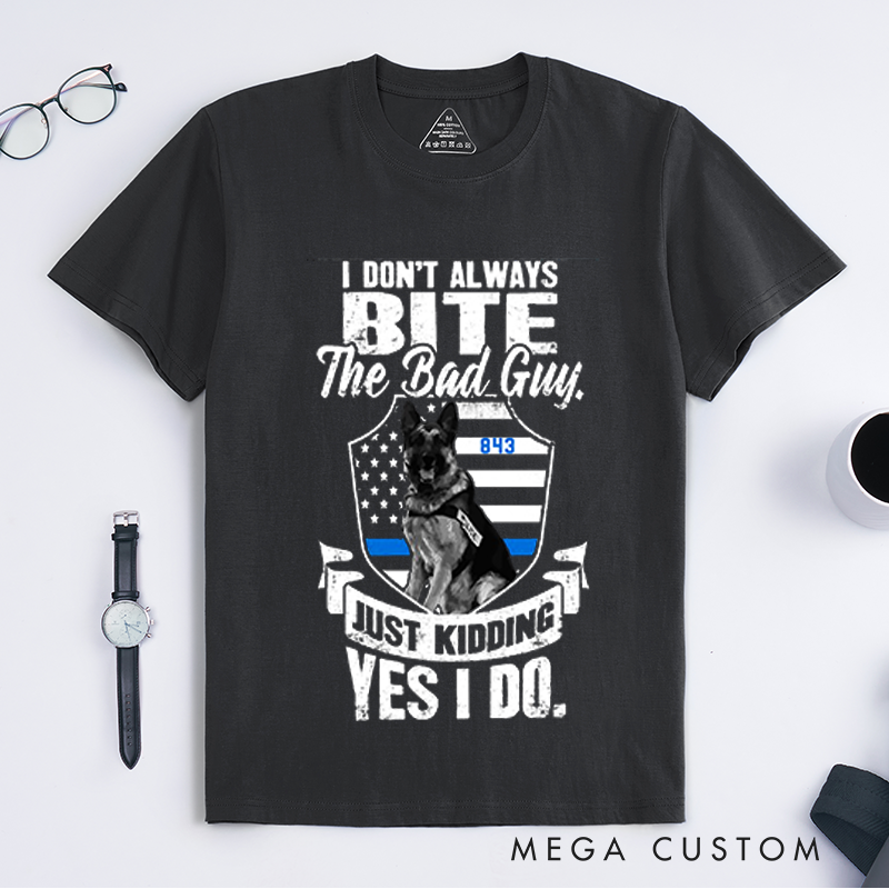 Personalized Humorous K9 Police Dog Design Gift for Police Officer T-Shirt