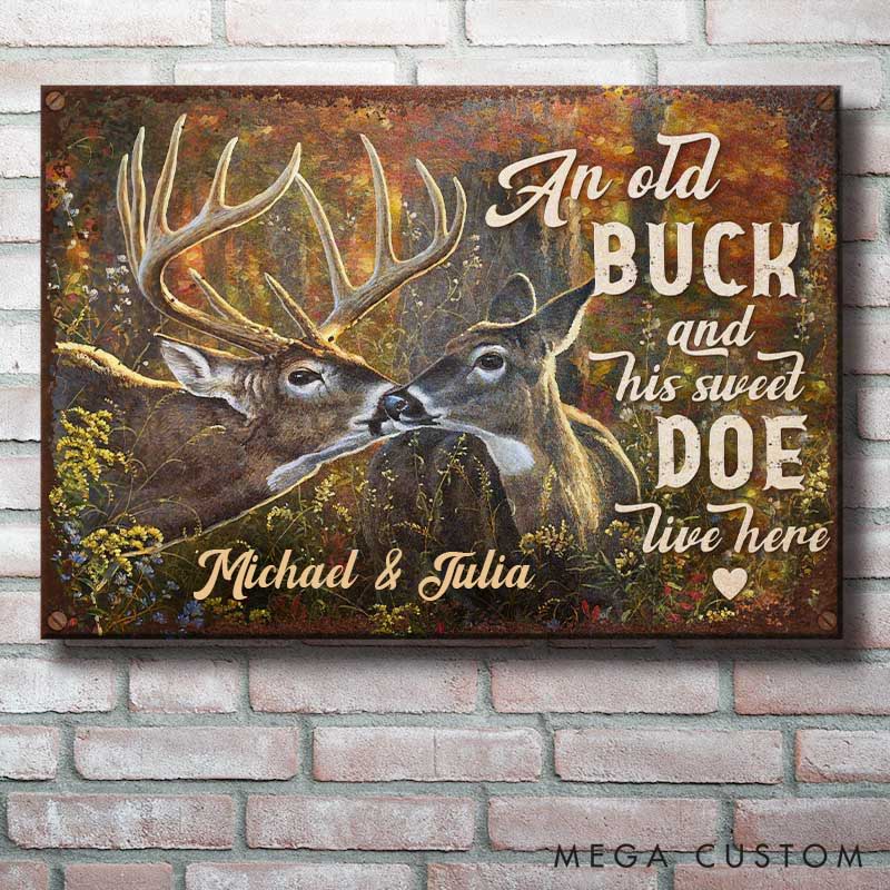 Personalized Rustic Deer Couple Wall Sign An Old Buck & His Sweet Doe Metal SIgn Couple Home Decor Gift Anniversary Gift