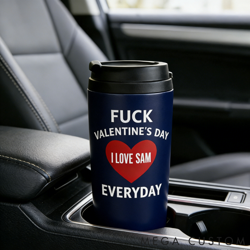 Personalized Anti-Valentine's but Love You Couple Tumbler Stainless Steel Engraved Heat Retention Gift for Lovers