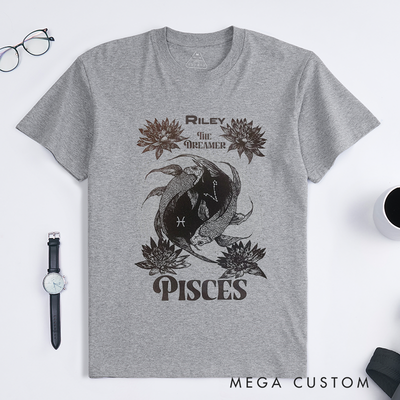 Personalized Pisces Zodiac T-Shirt Classic Astrology The Dreamer Gift Custom Name T-Shirt Unique Birthday Present for Horoscope Lover Men Women