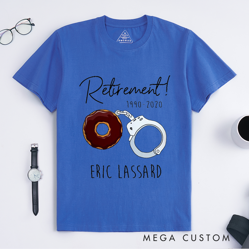 Personalized Retired Police Retirement Donut & Handcuff Custom Design Gift for Police Officer T-Shirt