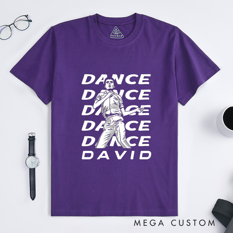 Personalized Classic T-Shirts Dance Theme Custom Name Tee Gift for Dance Lovers Unisex Unique Fun Dancing Shirt for Men Women Friends Birthday Party 