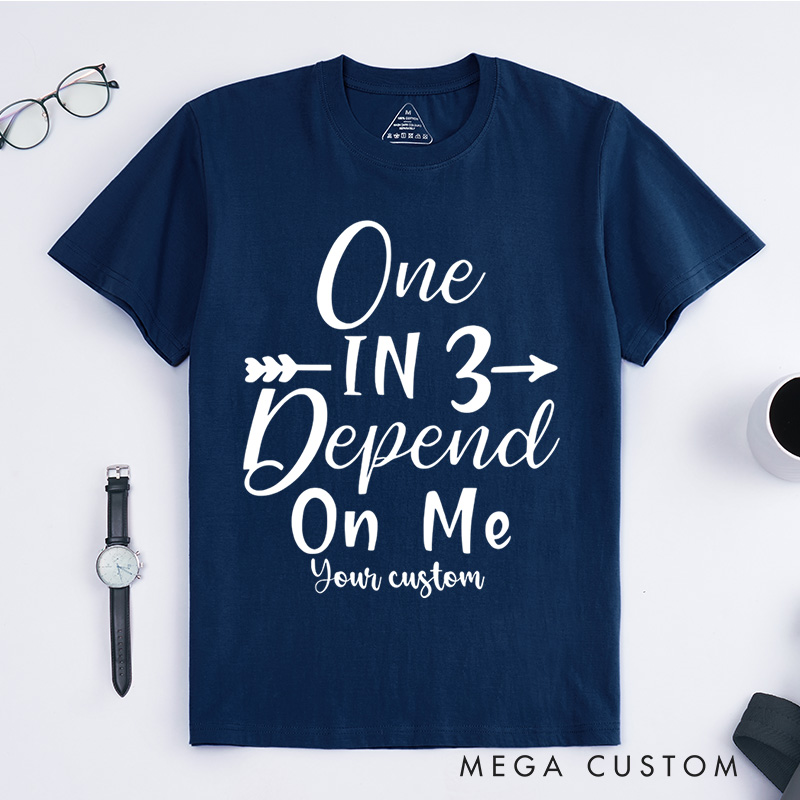 Personalized One in Three Depend on Me Dyslexia Awareness T-shirt