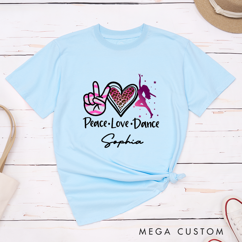 Personalized Peace Love Dance  Classic T-Shirts Custom Name Classic Unisex Tee Gift for Dancers Unique Dance Lover Apparel for Birthday Present
