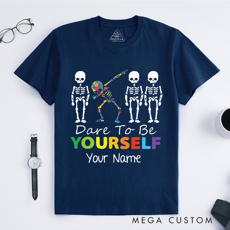 Personalized Dare To Be Yourself T-Shirt Autism Awareness Gift