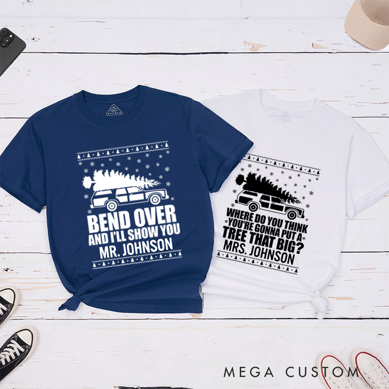 Personalized Funny Christmas Tree Debate Bend Over I'll Show You Matching Wedding Couple Classic T-Shirt