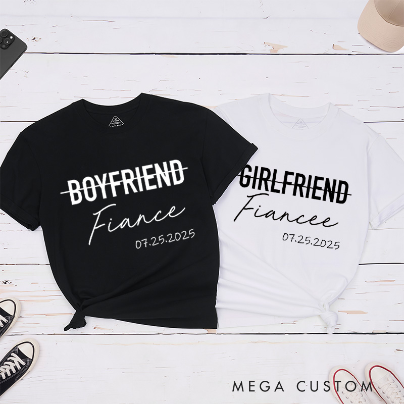 Personalized Minimalist Girlfriend to Fiancée and Boyfriend to Fiancé with Date Engagement Couple Classic T-Shirt