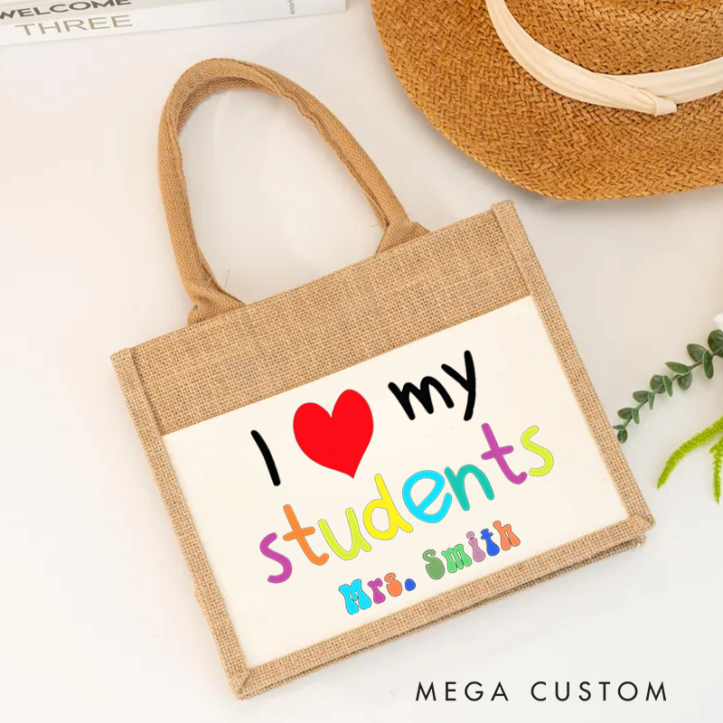 Personalized I Love My Students Burlap Tote Bag Colorful Text Design Heartwarming Gift for Teachers