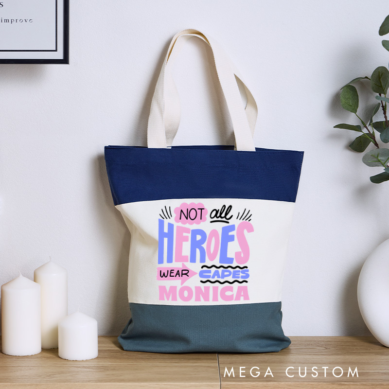 Personalized Nurse Tri Color Canvas Tote Bag Custom Not All Heroes Wear Capes Design Tote Bag Nurse Application Week Gift