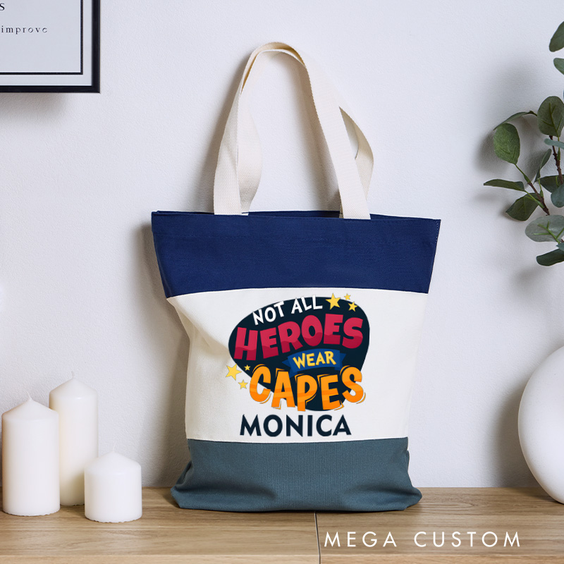 Personalized Nurse Tri Color Canvas Tote Bag Custom Not All Heroes Wear Capes Design Tote Bag Nurse Application Week Gift
