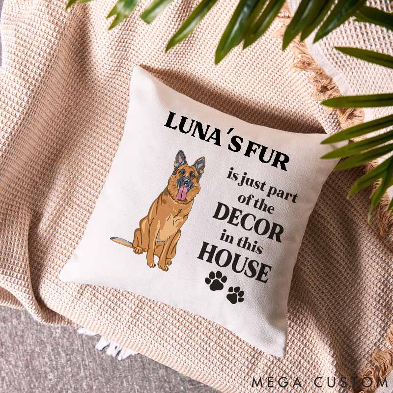 Personalized Dog Lover Dog Fur Is Just Part of the Decor in This House Throw Pillows