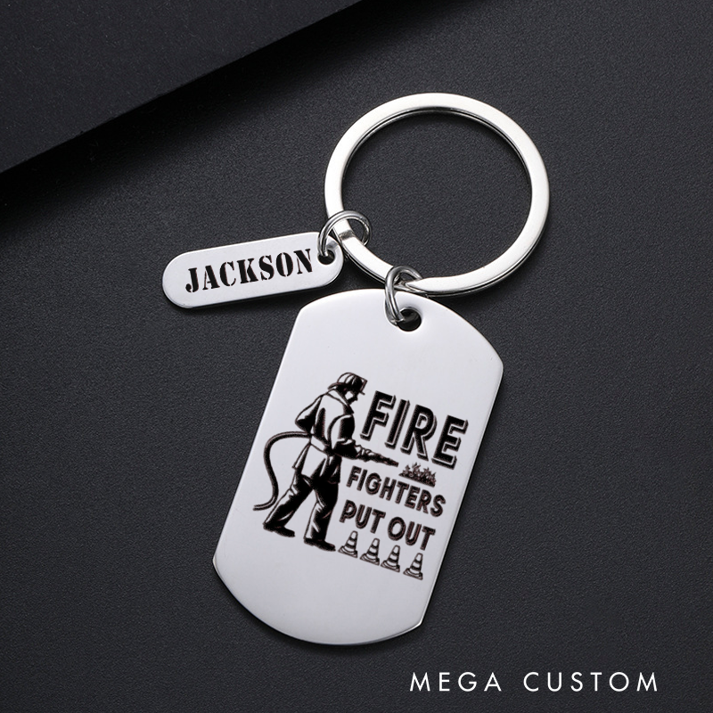 Personalized Fireman Keychain Engraved Metal Design Featuring Firefighters Put Out Text with Firefighter Graphic Gift for Firefighters