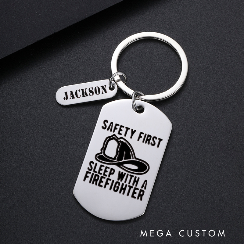Personalized Fireman Keychain Engraved Metal Design Featuring Safety First Sleep with a Firefighter Text with Firefighter Hat Graphic Fun Gift for Firefighter Partners