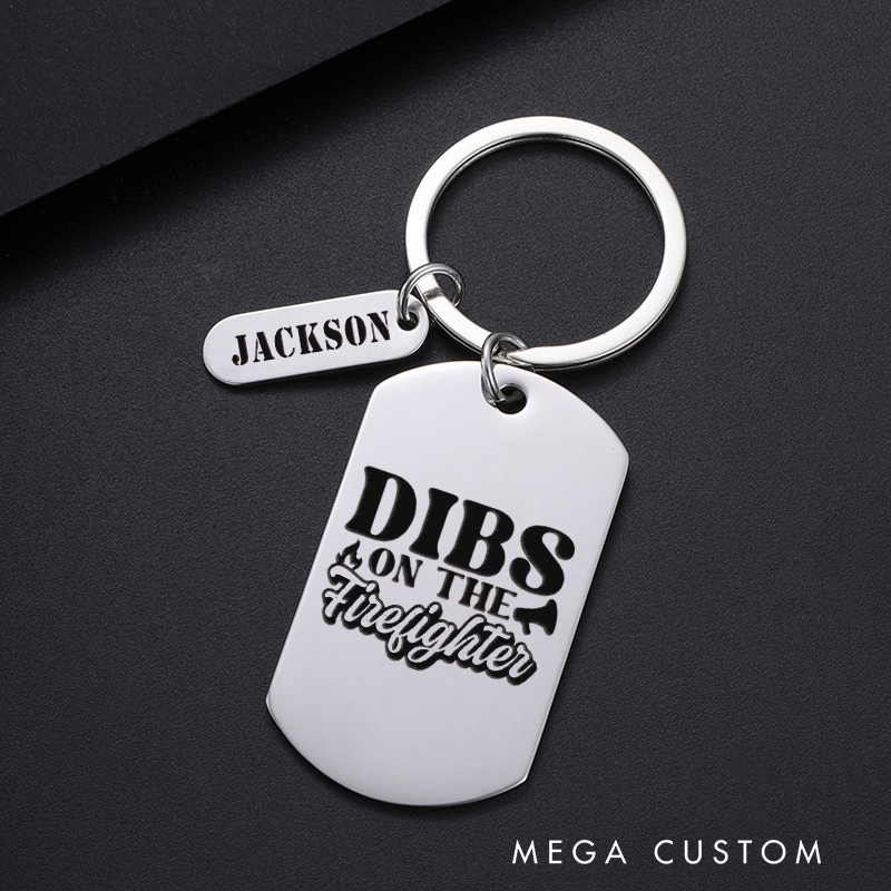 Personalized Fireman Keychain Engraved Metal Design Featuring Dibs on the Firefighter with Playful Firefighter-Themed Font Fun Gift for Firefighter Partners