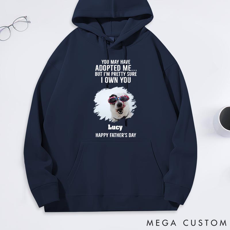 Personalized Dog Lover Own You for Sure Photo Classic Hoodies