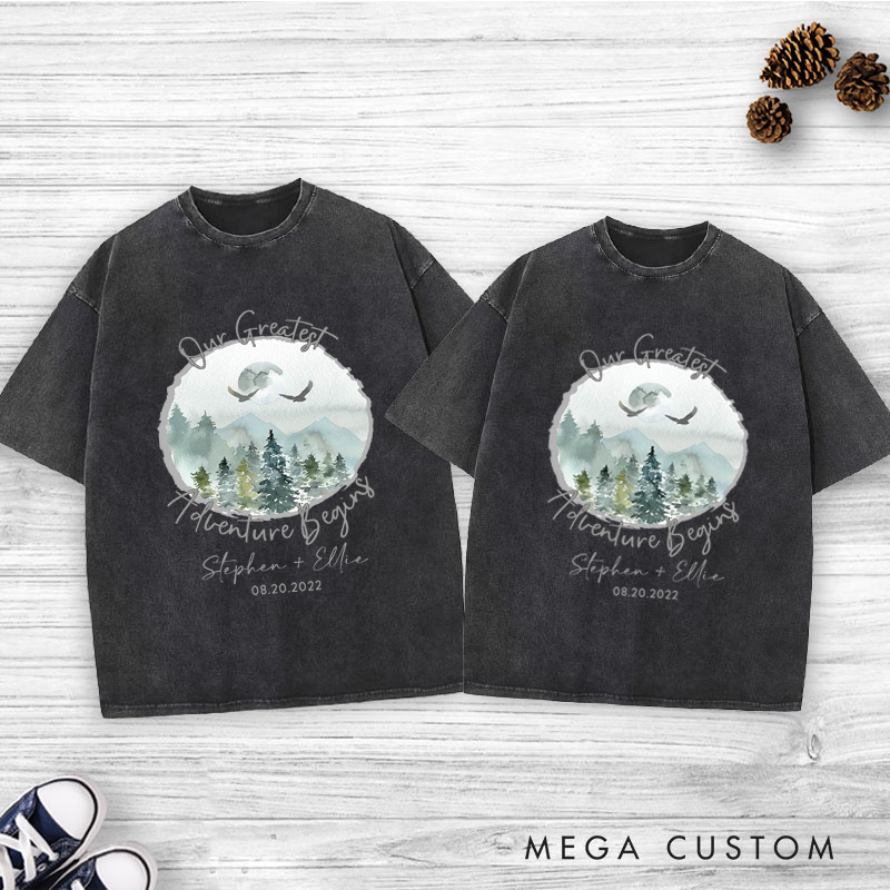 Personalized Romantic Nature Our Greatest Adventure Begins Wedding Couple Washed T-Shirt