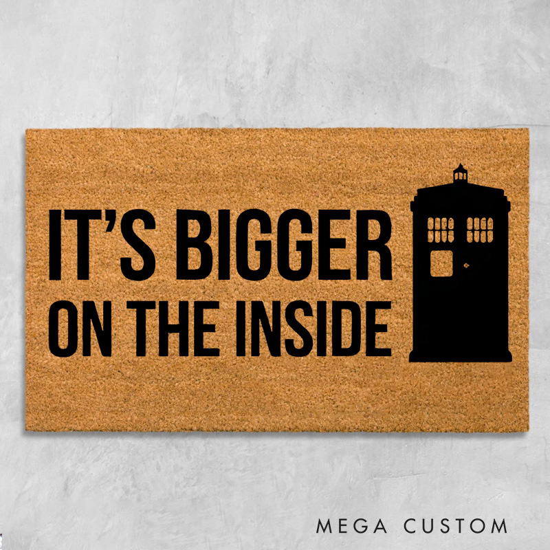 Personalized It's Bigger on the Inside Welcome Doormat Science Fiction Enthusiasts Doormat Gift for Nerd Geek