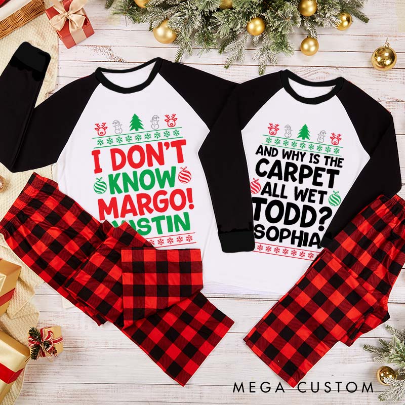 Personalized Couple I Don't Know and Why is the Carpet All Wet Xmas Pajamas Christmas Matching Pjs for Husband Wife Boyfriend Girlfriend