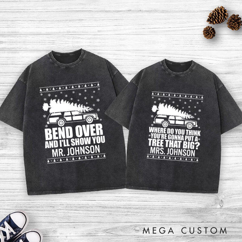 Personalized Funny Christmas Tree Debate Bend Over I'll Show You Matching Wedding Couple Washed T-Shirt